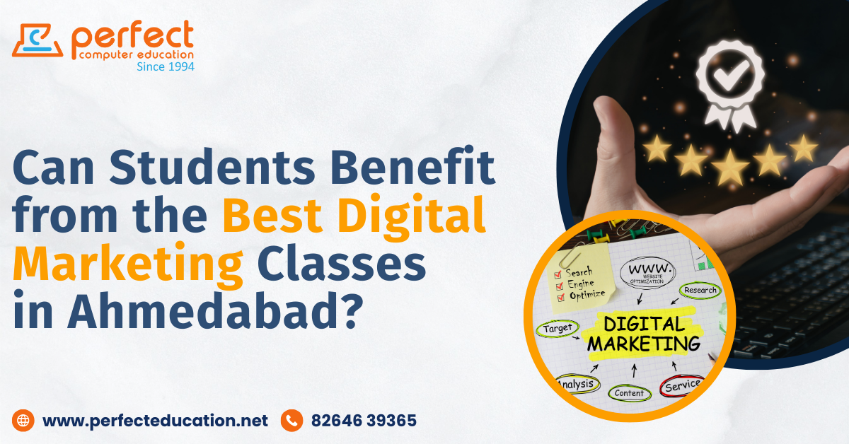 Best Digital Marketing Classes in Ahmedabad by Perfect Computer Education