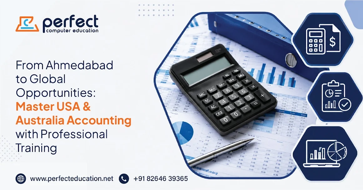 From Ahmedabad to Global Opportunities: Master USA & Australia Accounting with Professional Training